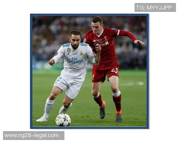 德甲激战：利物浦完胜皇马绝杀时刻点燃全场激情