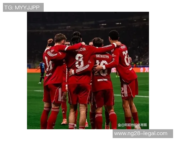 国米逆转拜仁友谊赛精彩瞬间分析战术布局与球队表现